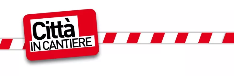 città in cantiere